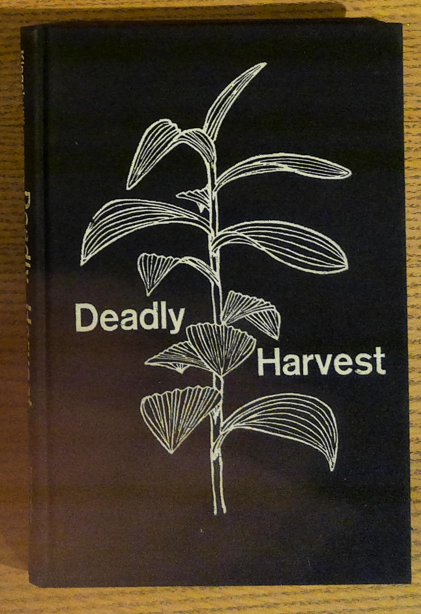 Deadly Harvest a Guide to Common Poisonous Plants