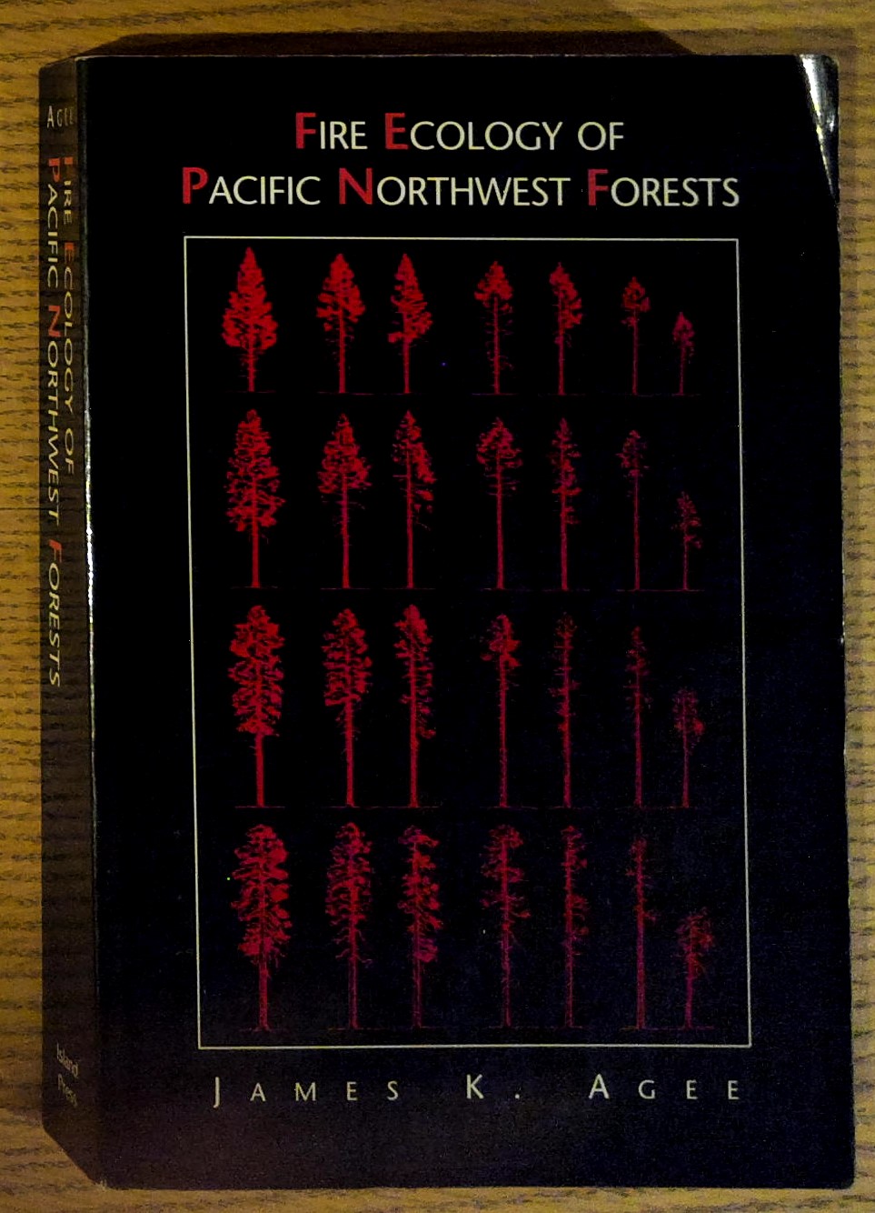 Fire Ecology of Pacific Northwest Forests