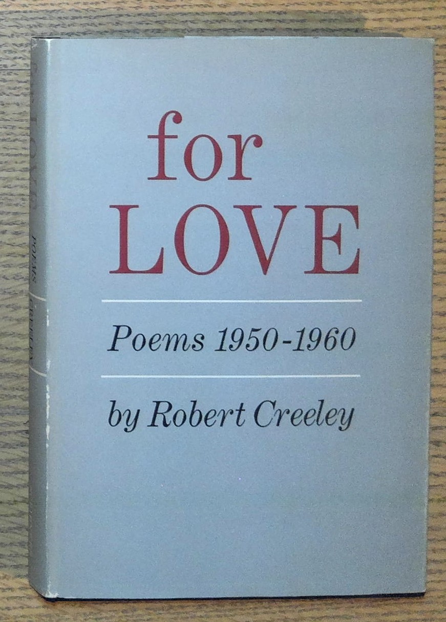 For Love: Poems, 1950-1960