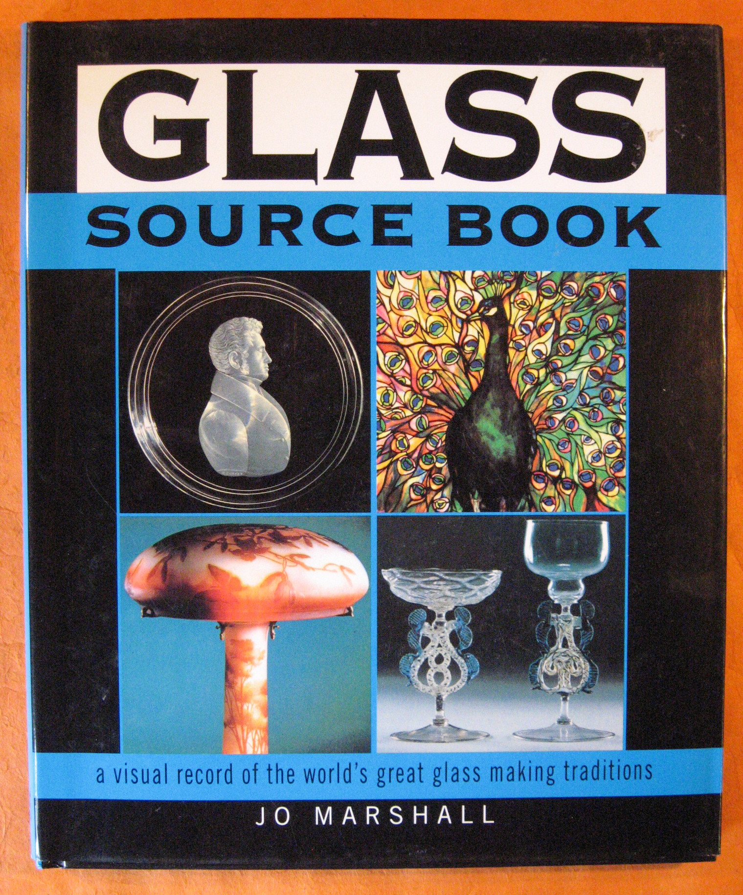 Glass Sourcebook: A Visual Record of the World's Great Glass …