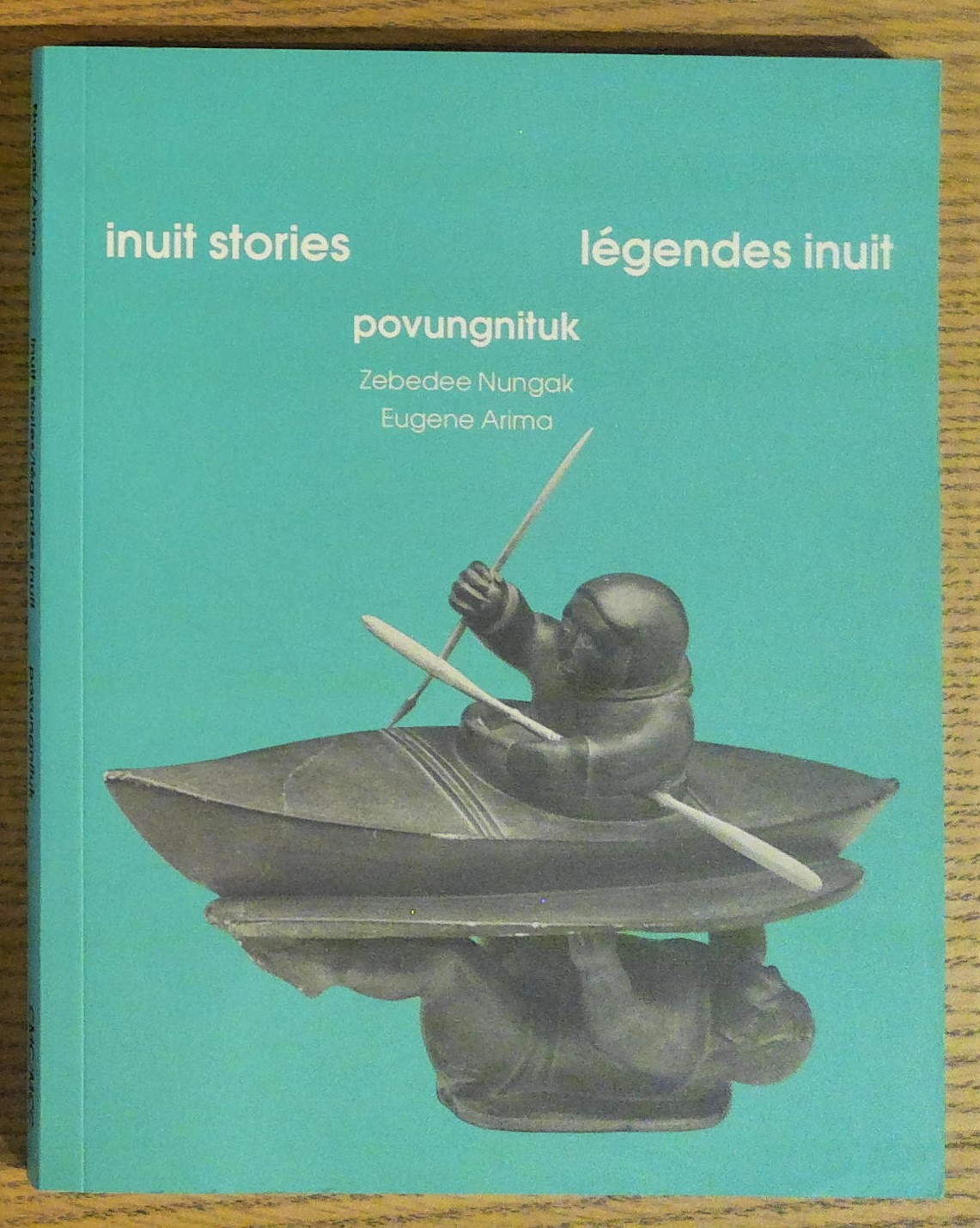 Inuit Stories; Legendes Inuit; Povungnituk
