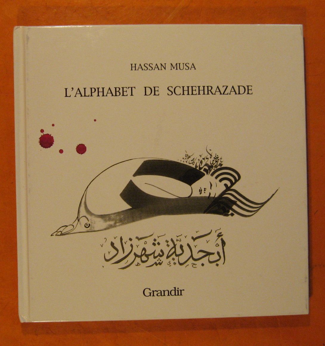 L'alphabet De Schehrazade