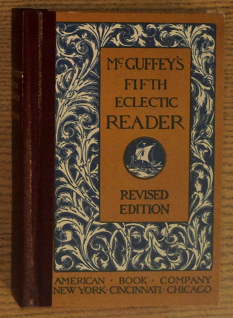 McGuffey's Fifth Eclectic Reader (Facsimile Edition)