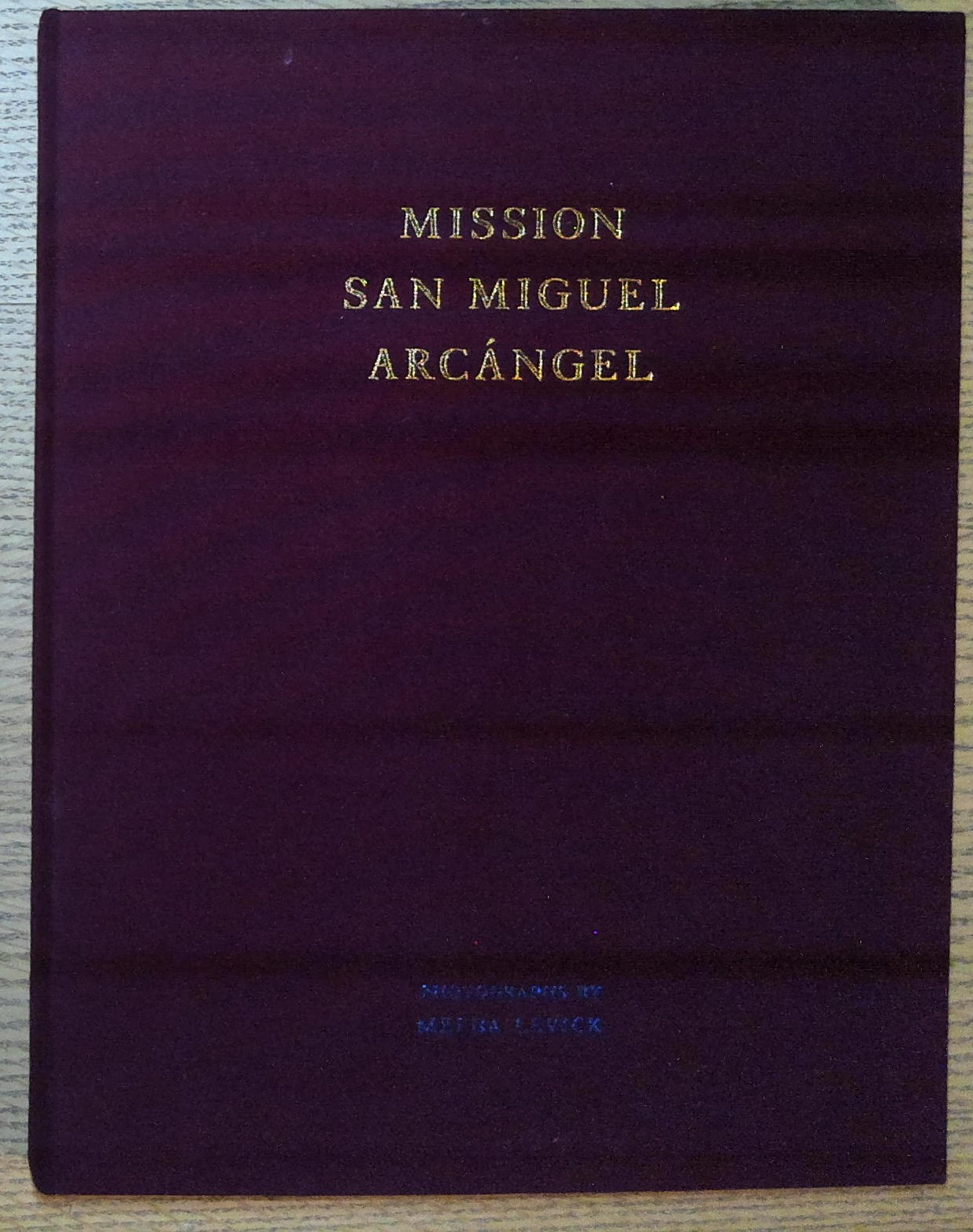 Mission San Miguel Arcangel