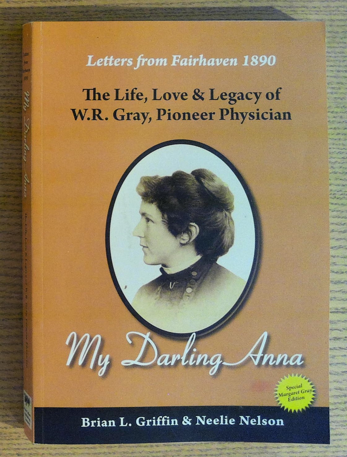 My Darling Anna: Letters from Fairhaven 1890 - The Life, …