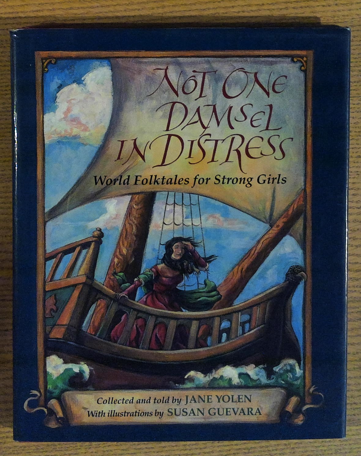 Not One Damsel in Distress: World Folktales for Strong Girls