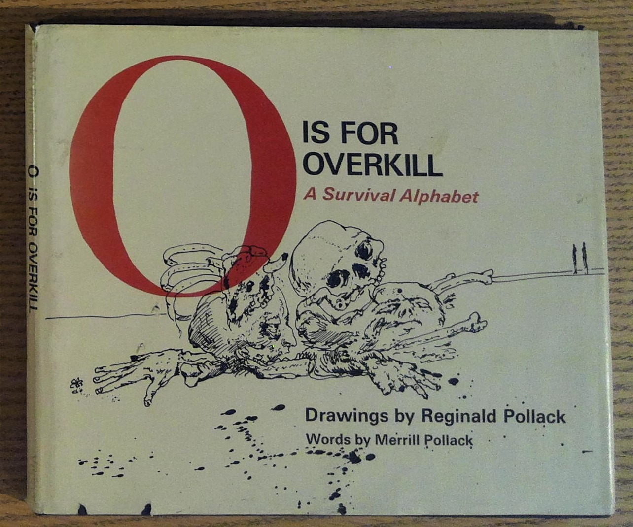 O is for Overkill: A Survival Alphabet