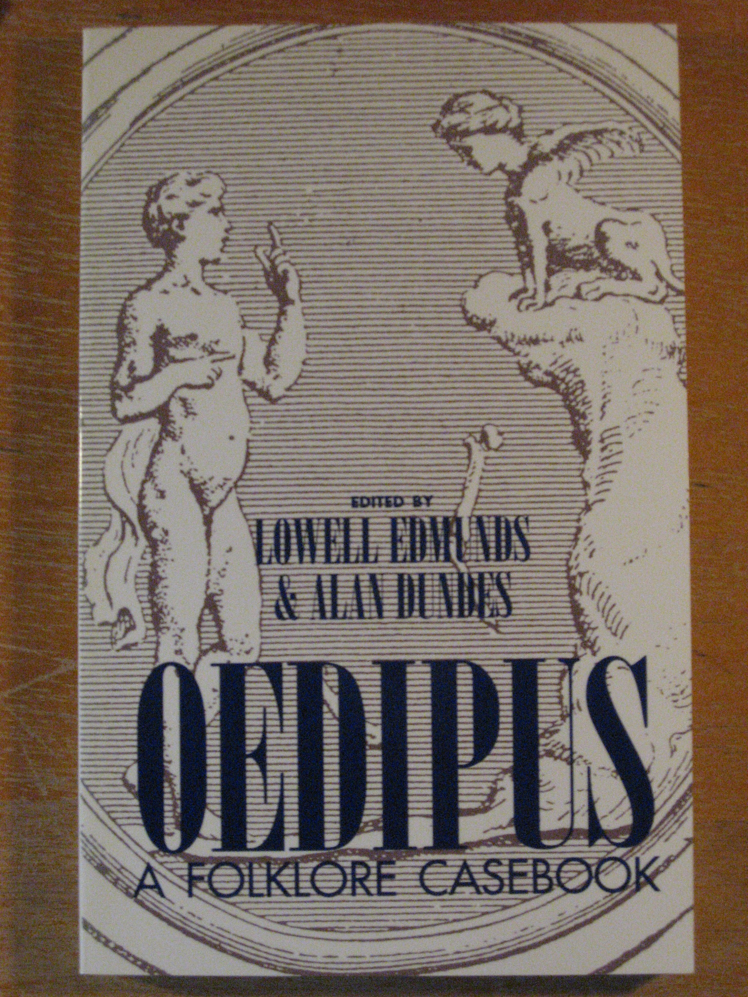 Oedipus: A Folklore Casebook