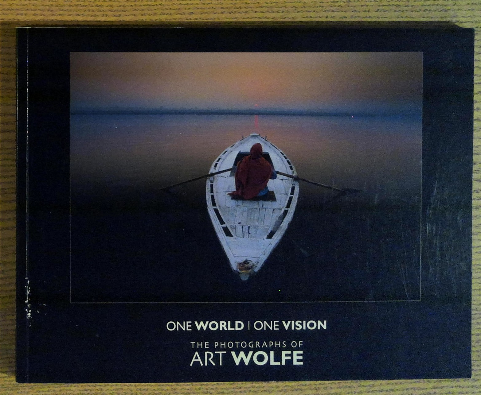 One World, One Vision: The Photographs of Art Wolfe