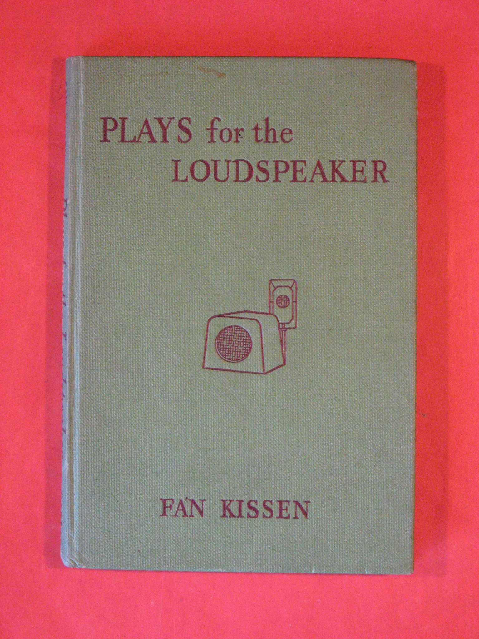 Plays for the Loudspeaker