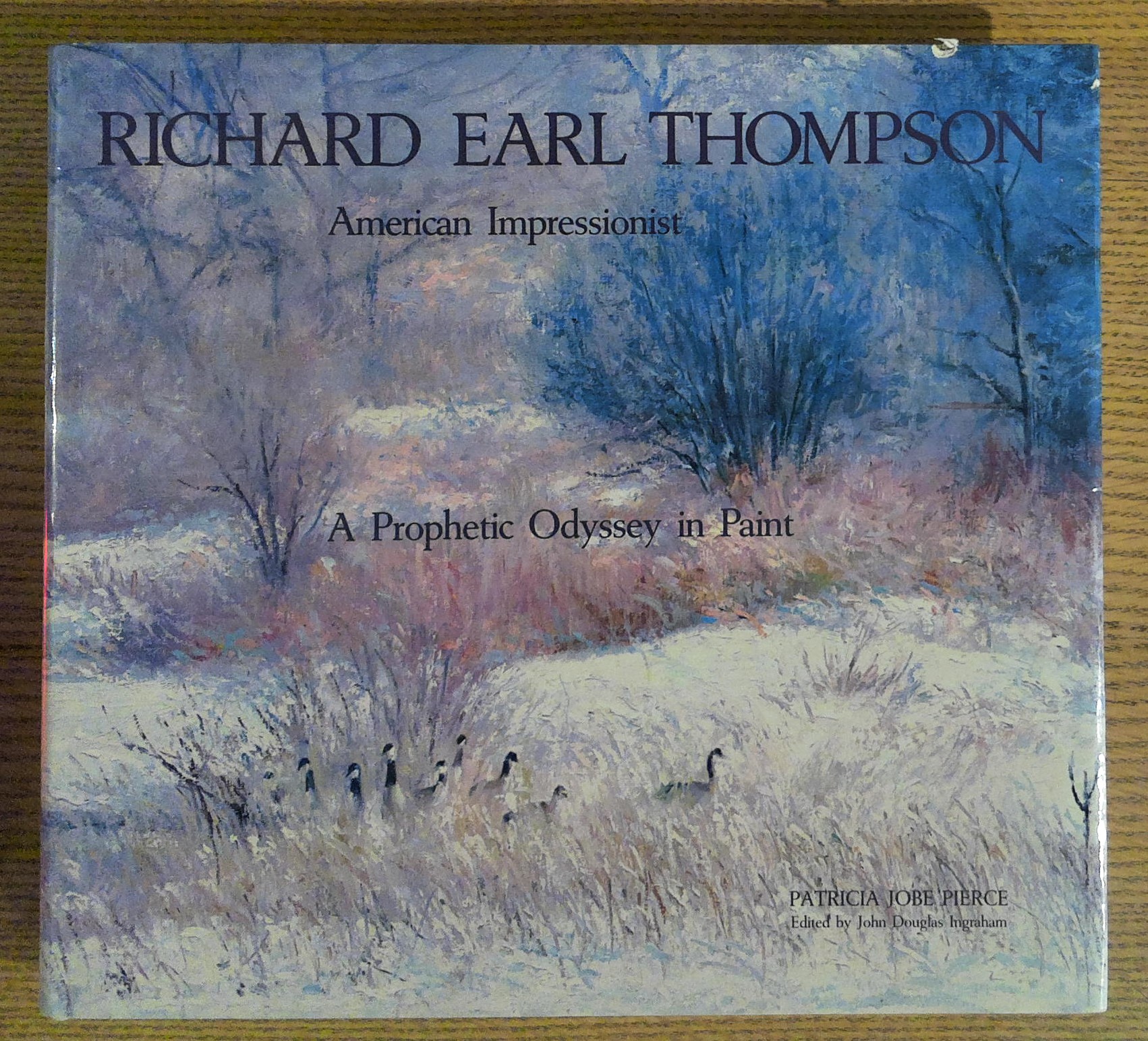 Richard Earl Thompson: American Impressionist, A Prophetic Odyssey in Print