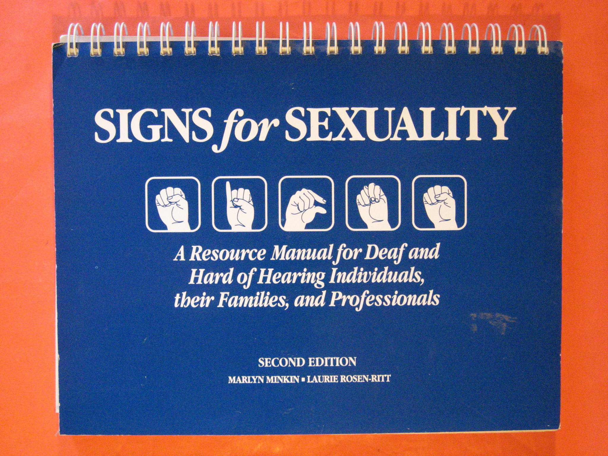 Signs for Sexuality: A Resource Manual for Deaf and Hard …