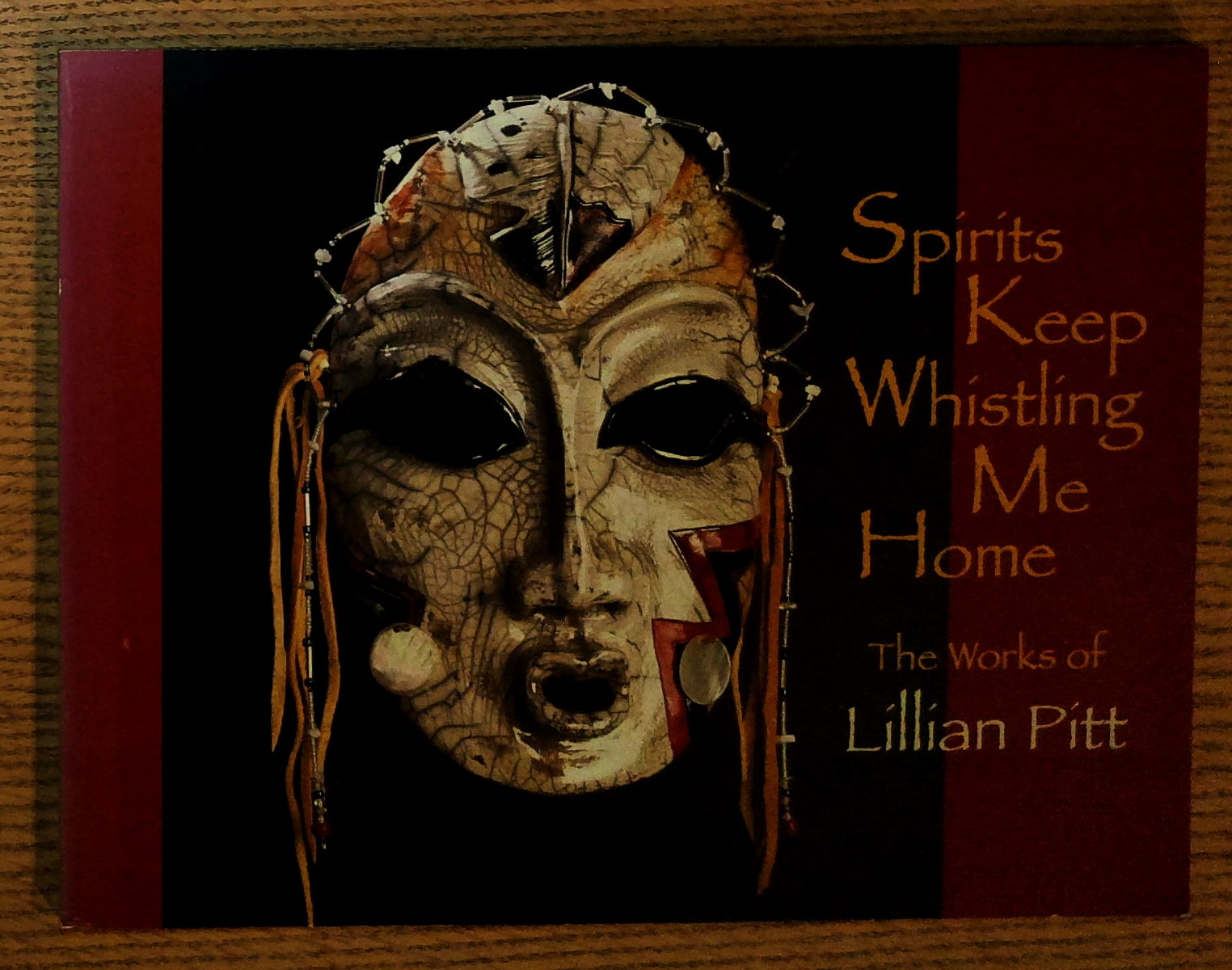 Spirits Keep Whistling Me Home: The Works of Lillian Pitt