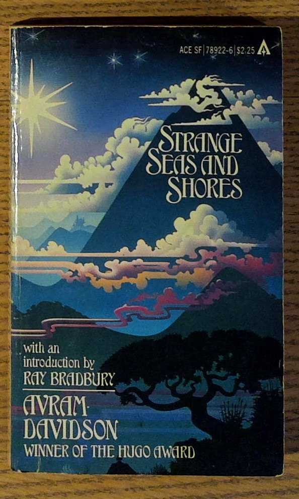 Strange Seas and Shores