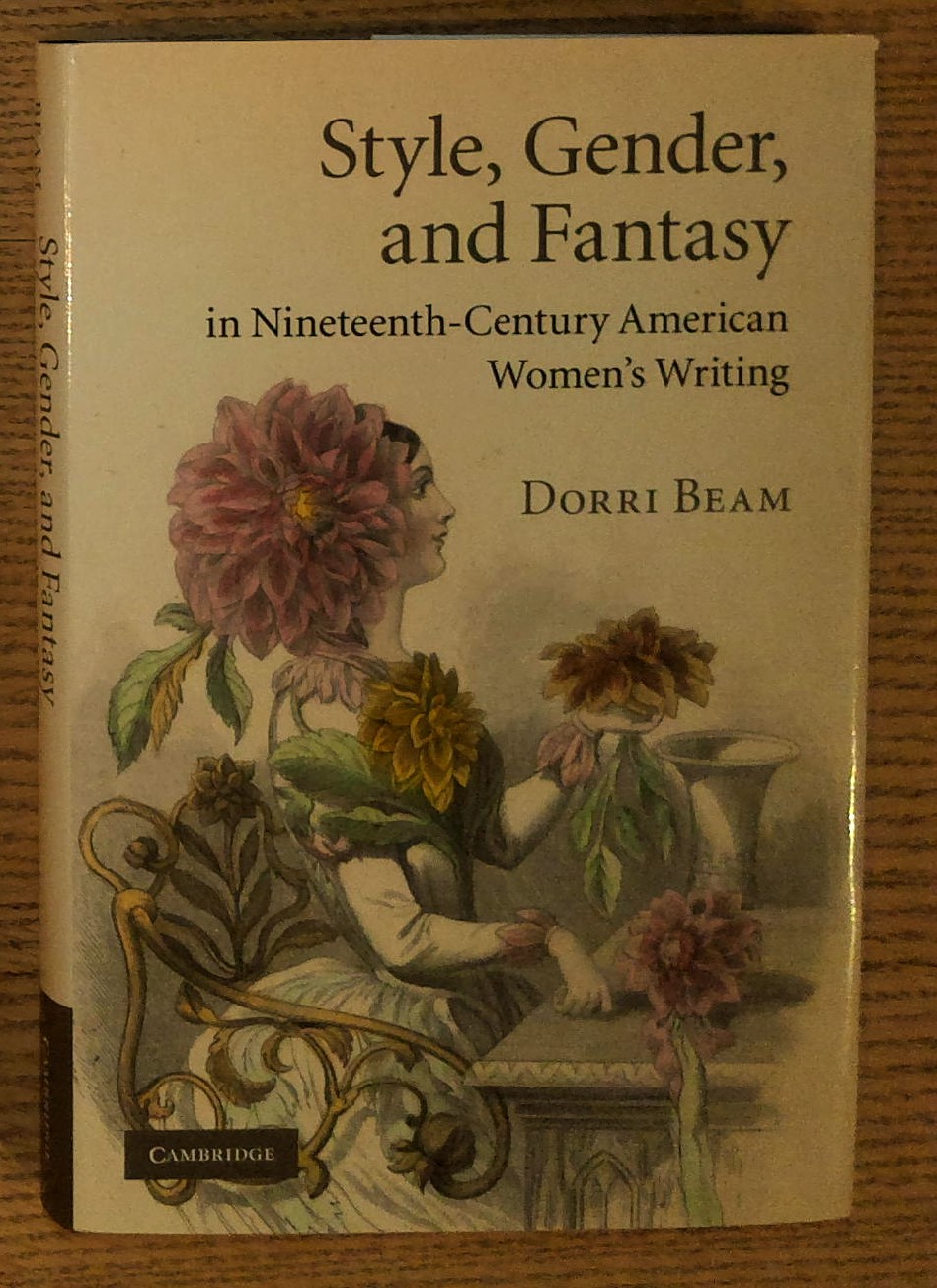 Style, Gender, and Fantasy in Nineteenth-Century American Women's Writing