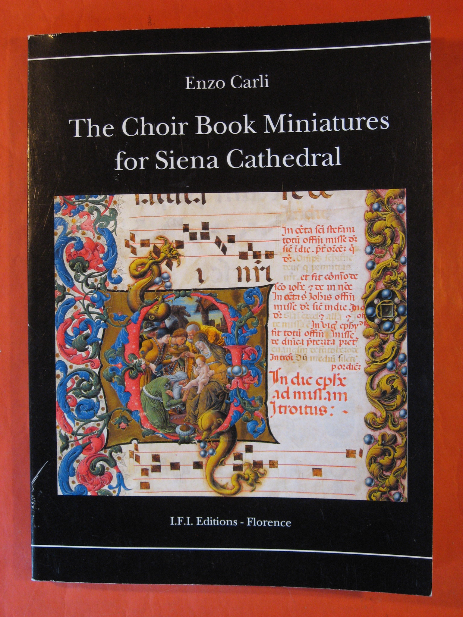 The Choir Book Miniatures for Siena Cathedral