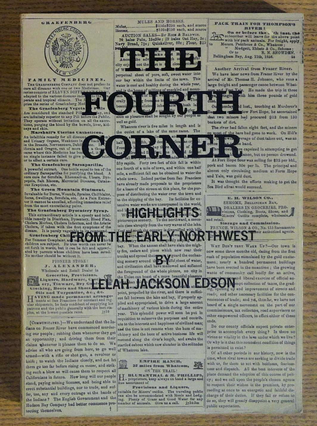 The Fourth Corner: Highlights from the Early Northwest