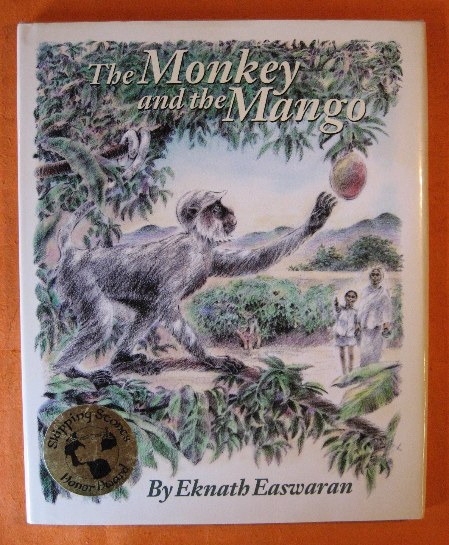 The Monkey and the Mango: Stories of My Granny