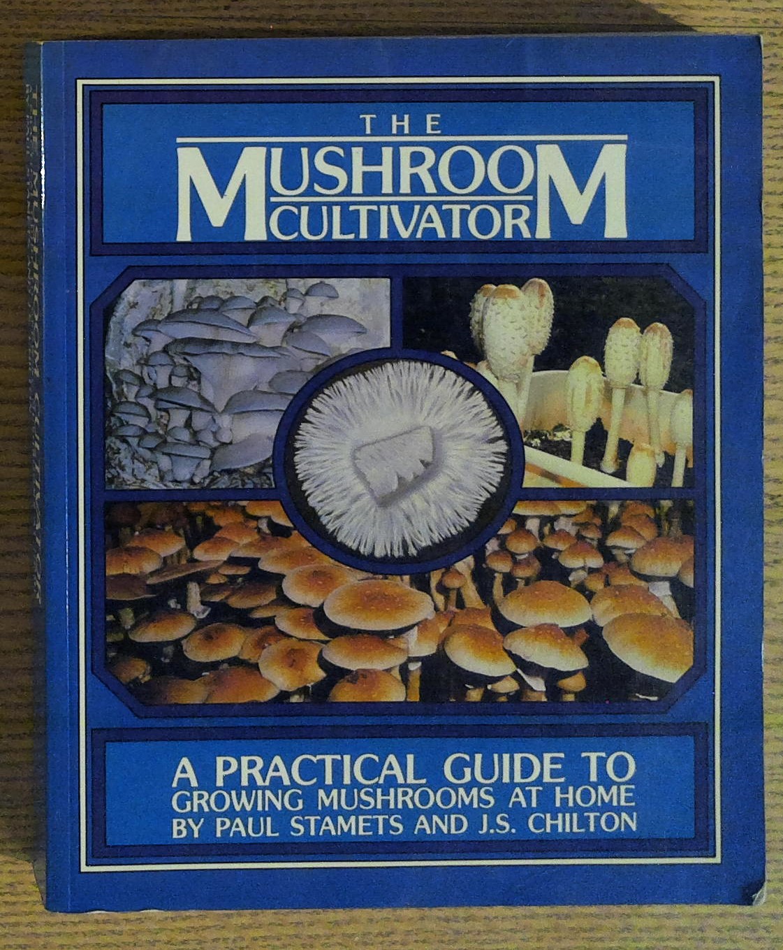 The Mushroom Cultivator: A Practical Guide to Growing Mushrooms at …