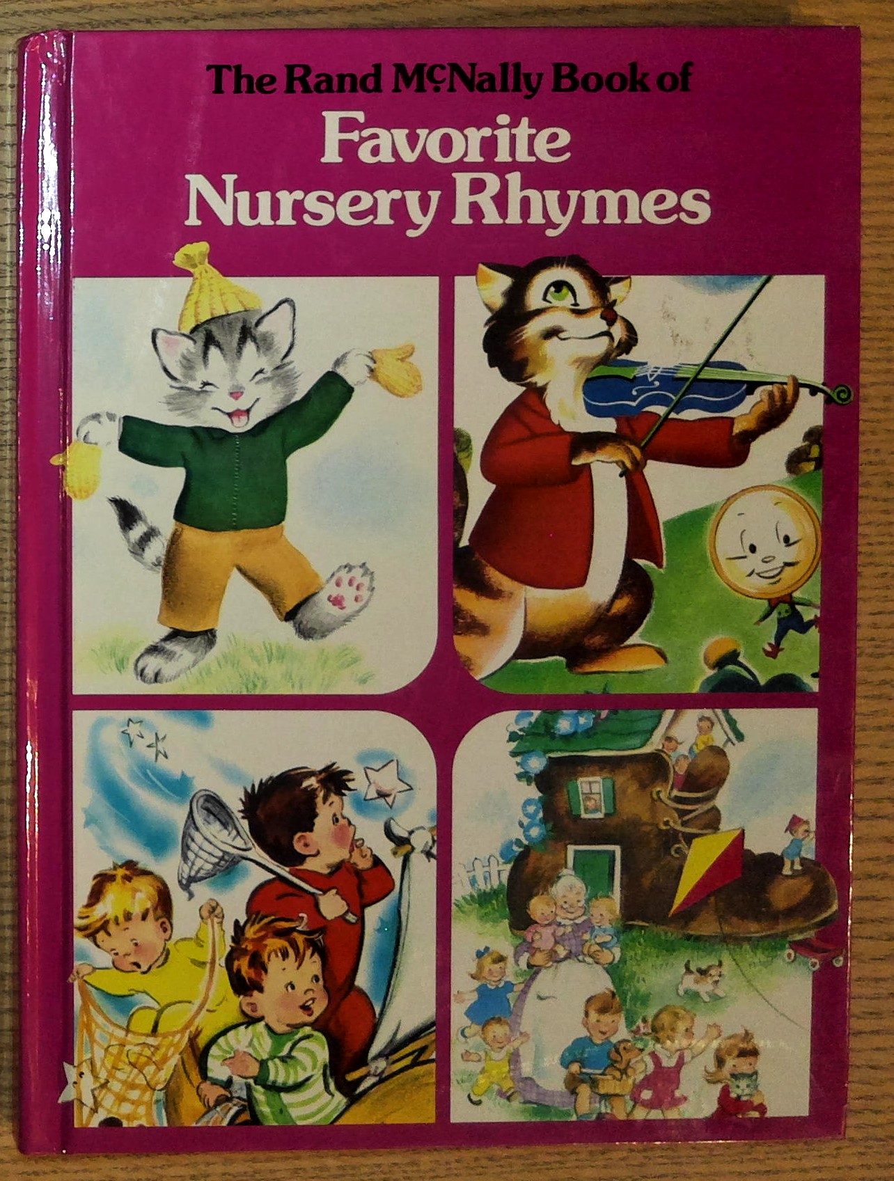 The Rand McNally Book of Favorite Nursery Rhymes