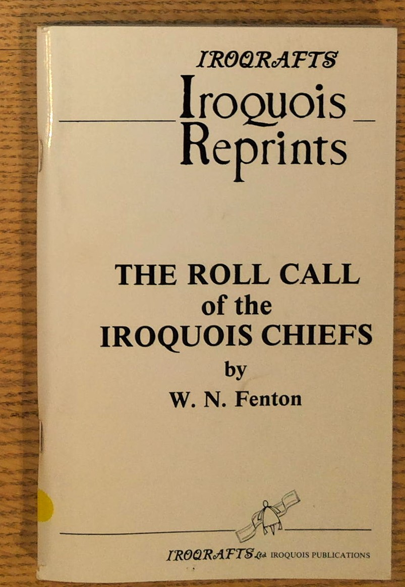 The Roll Call of the Iroquois Chiefs : A Study …