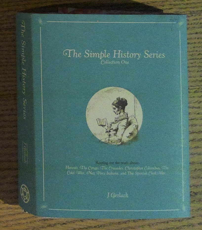 The Simple History Series: Collection One