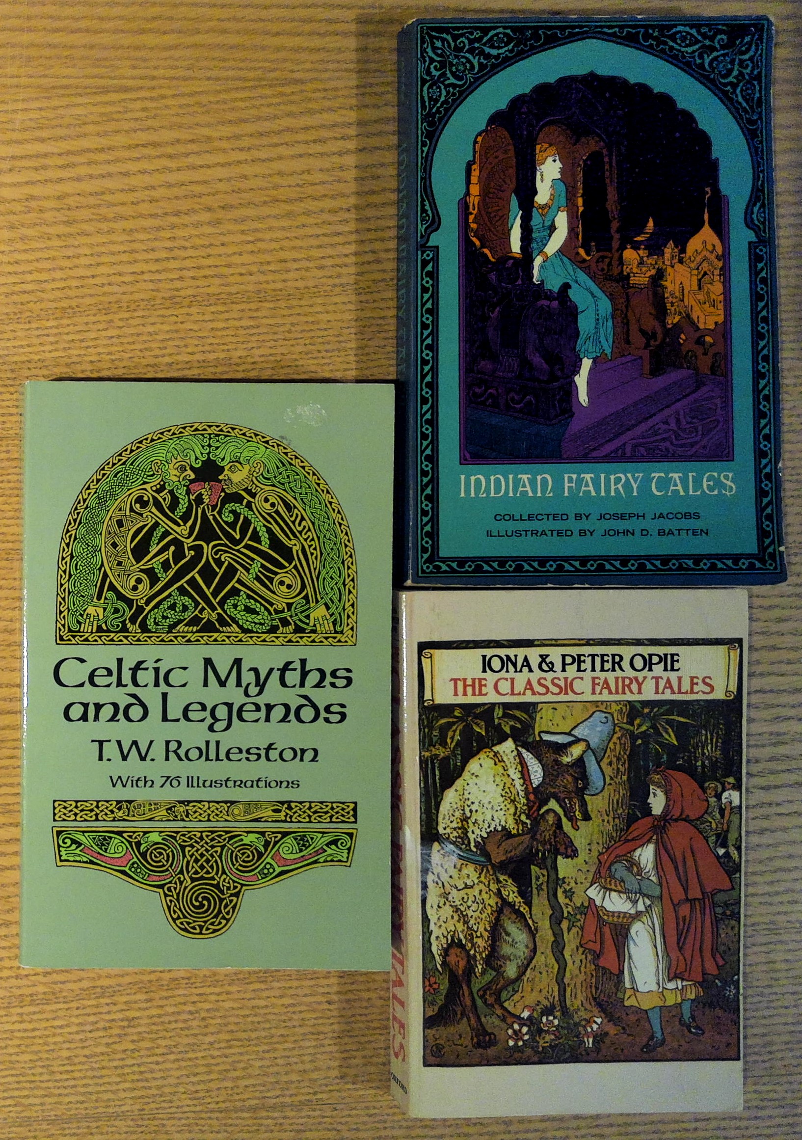 Three Fairy Tale Books: The Classic Fairy Tales; Indian Fairy …