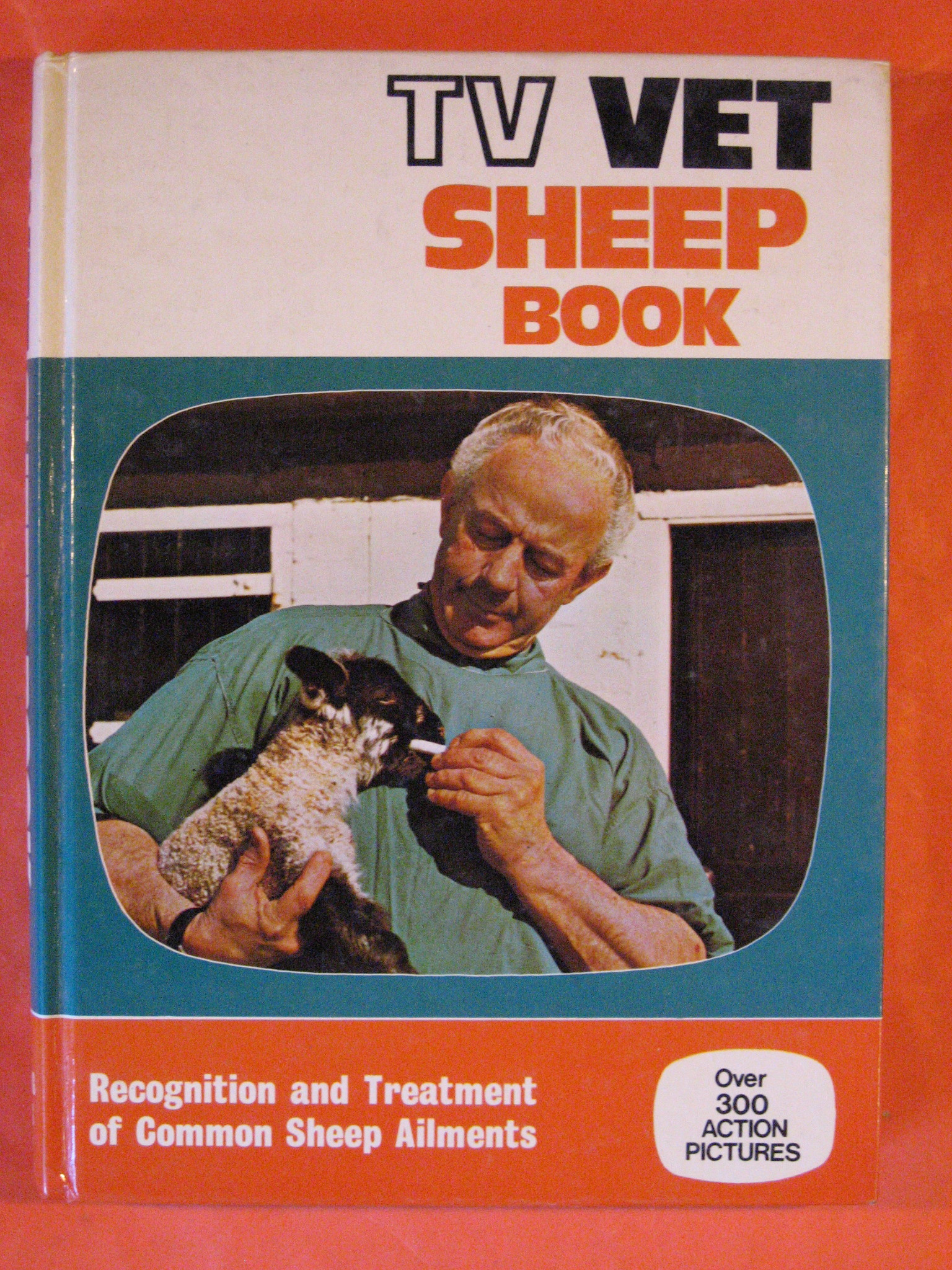 TV Vet Sheep Book: Recognition and Treatment of Common Sheep …