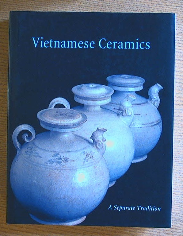 Vietnamese Ceramics: A Separate Tradition