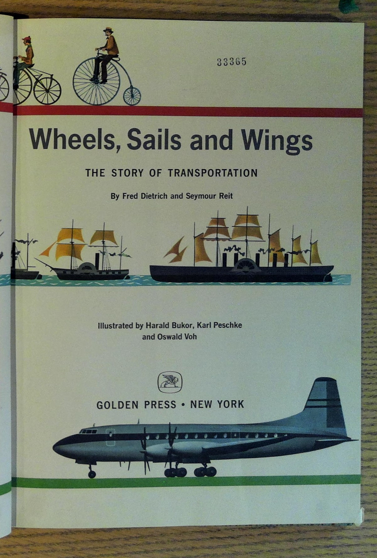 Wheels, Sails and Wings: The Story of Transportation (A Giant …