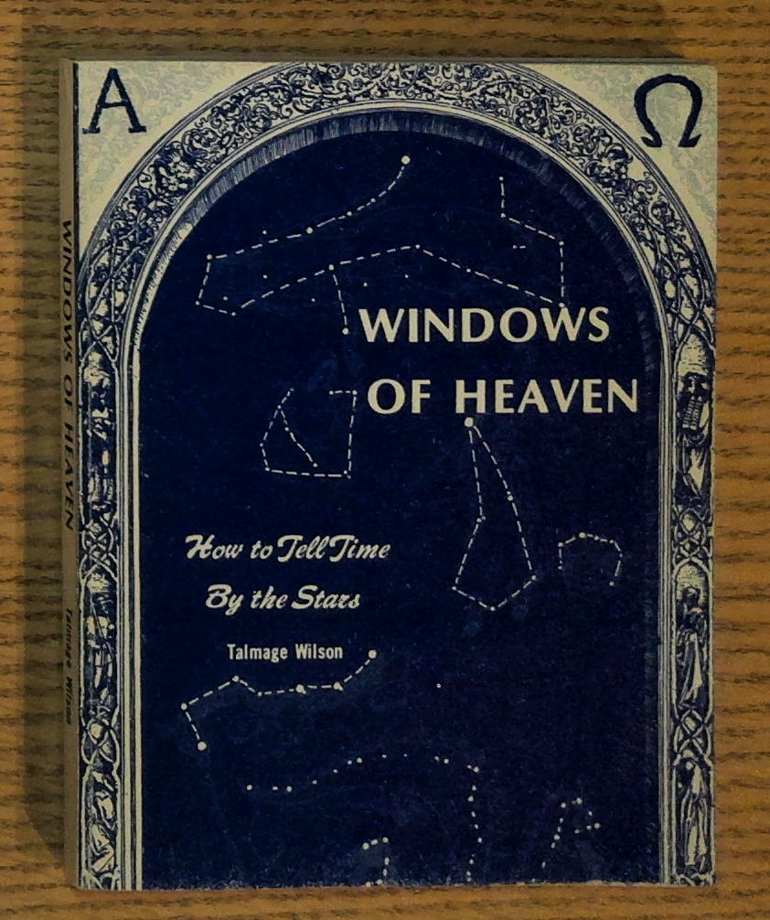 Windows of Heaven: How to Tell Time and many Other …