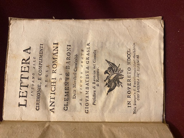 Lettera intorno alle cirimonie, e complimenti degli antichi romani di …