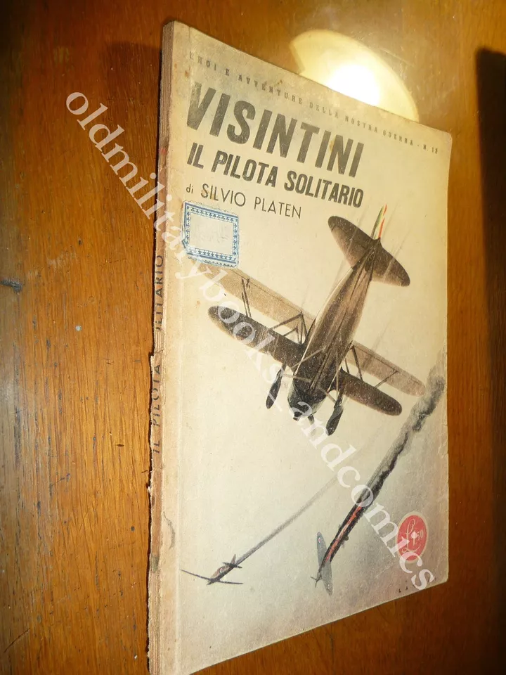 12 COLLANA EROI E AVVENTURE LA NOSTRA GUERRA VISINTIN IL …