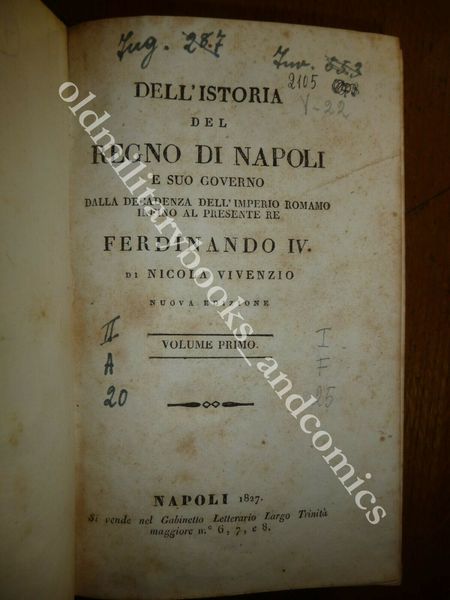 DELL'ISTORIA DEL REGNO DI NAPOLI E SUO GOVERNO DALLA DECADENZA …