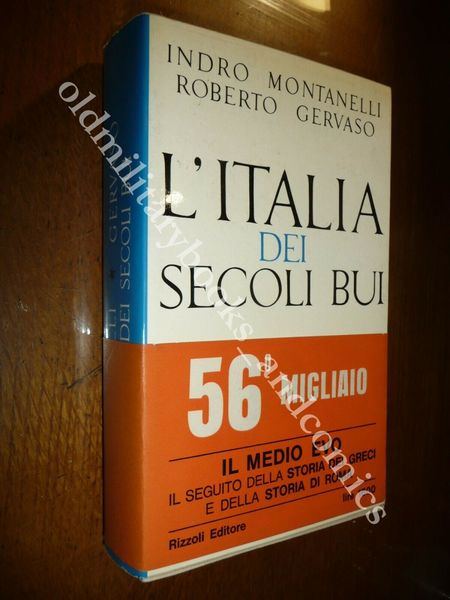 L'ITALIA DEI SECOLI BUI IL MEDIOEVO SINO AL 1000 INDRO …