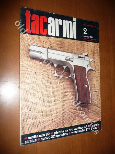 TAC ARMI TACARMI (TIRO ARMI CACCIA) n. 2 FEBBRAIO 1982 …