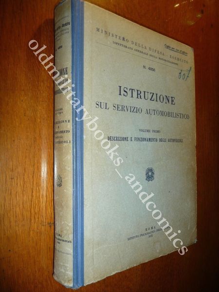ISTRUZIONE SUL SERVIZIO AUTOMOBILISTICO TUTTI I MEZZI IN SERVIZIO NELL'EI …