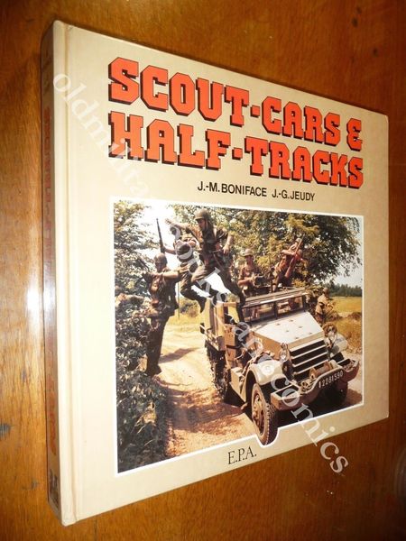 SCOUT-CARS & HALF-TRACKS BEL VOL. SU VEICOLI CORAZZATI E SEMICINGOLATI …