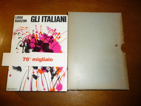 GLI ITALIANI LUIGI BARZINI 1964 L'ITALIA DEGLI ANNI DEL BOOM …