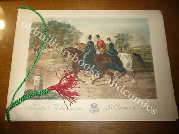 CALENDARIO SOCIETA MILANESE PER LA CACCIA A CAVALLO 1962 CON …