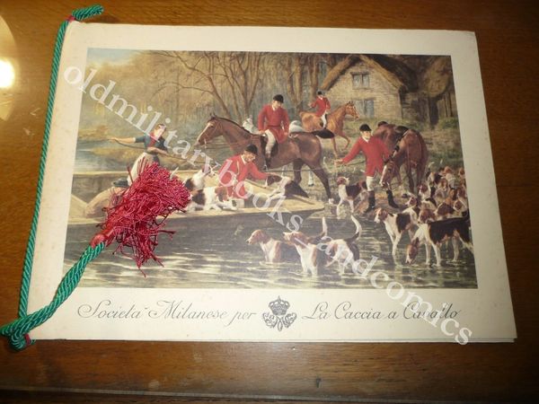 CALENDARIO SOCIETA MILANESE PER LA CACCIA A CAVALLO 1968 CON …