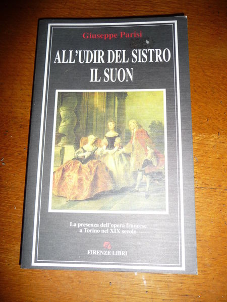 ALL'UDIR DEL SISTRO IL SUON LA PRESENZA DELL'OPERA FRANCESE A …