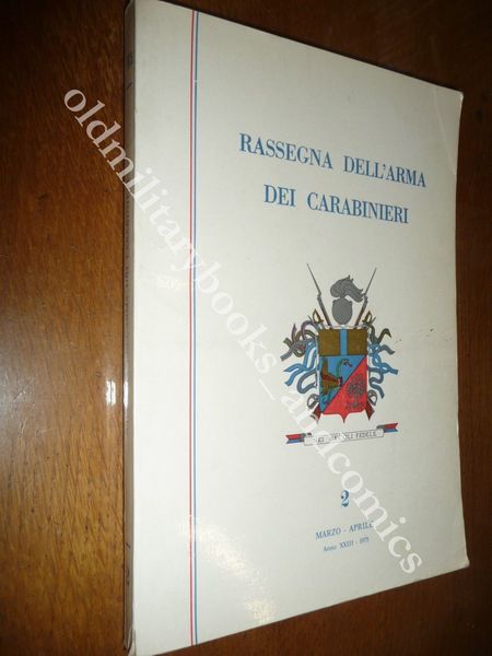 RASSEGNA DELL'ARMA DEI C.C. MARZO-APRILE 1975 RIVISTA BIMESTRALE DELL'ARMA