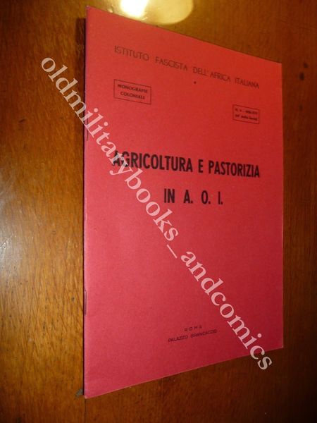 AGRICOLTURA E PASTORIZIA IN A.O.I. CARLO MANETTI CEREALI FRUTTA OLIO …