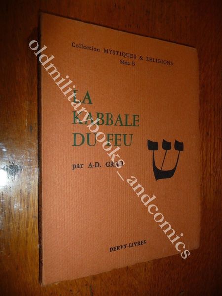 LA KABBALE DU FEU GRAD COLLECTION MYSTIQUES & RELIGIONS VOL. …