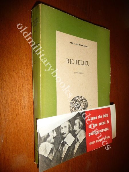 RICHELIEU CARL J. BURCKHARDT EINAUDI 1945 IV^ Ed. INTONSO