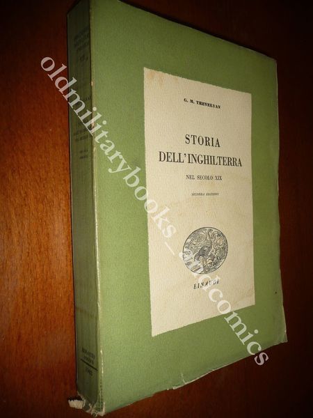 STORIA DELL'INGHILTERRA NEL SECOLO XIX G.M. TREVELYAN EINAUDI 1942 II^ …