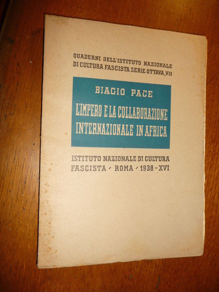 L'IMPERO E LA COLLABORAZIONE INTERNAZIONALE IN AFRICA QUADERNI DELL 'ISTITUTO …