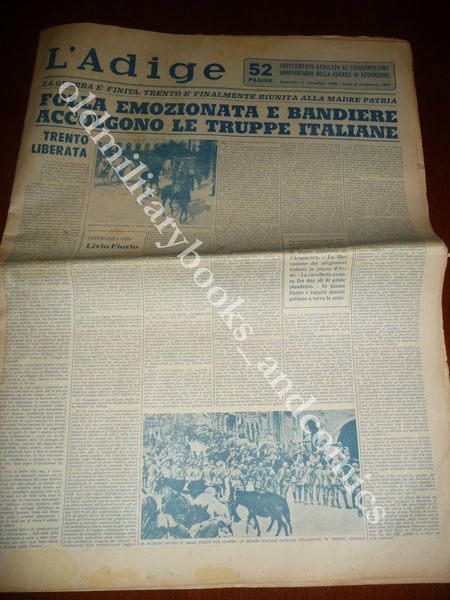 50° ANNIVERSARIO GUERRA DI REDENZIONE TRENTO LIBERATA L'ADIGE 3-11-68 BELLISSIMO