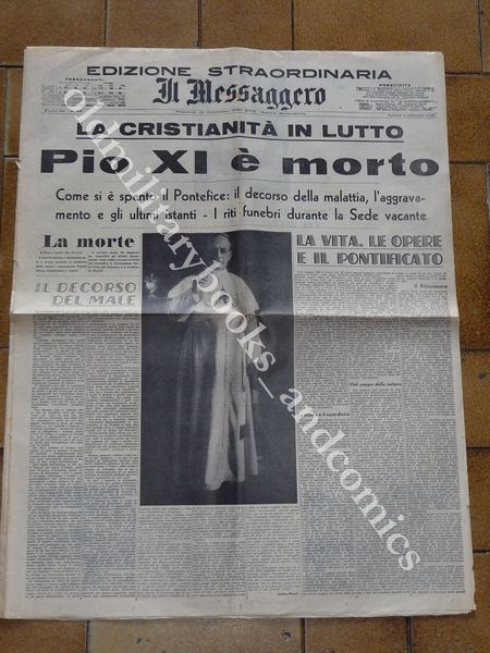 LA CRISTIANITA IN LUTTO PIO XI E' MORTO 10/02/1939 ED. …